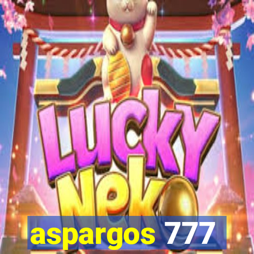 aspargos 777